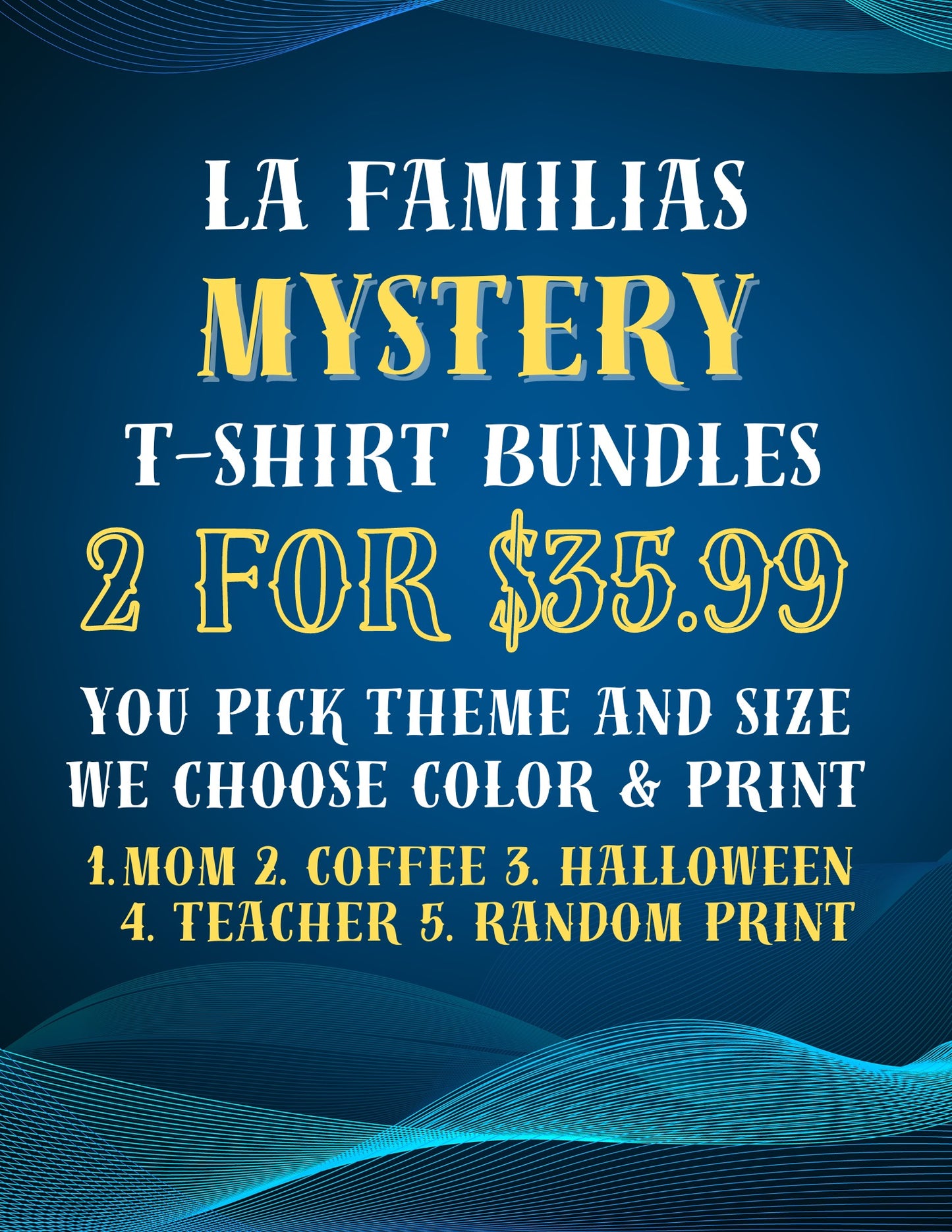 La Familia's Mystery T Shirt Bundles