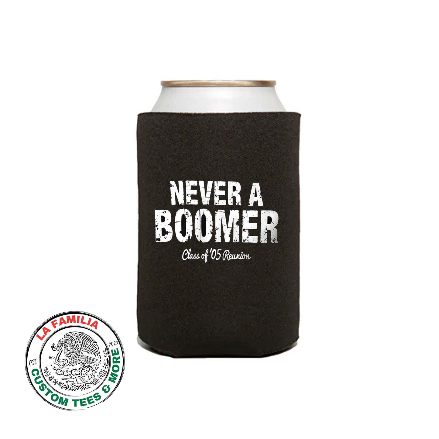 Never A Boomer Koozie